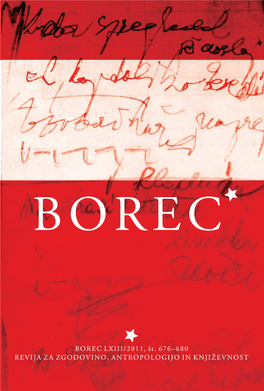 Borec 672–675 Revija Za Zgodovino, Antropologijo in Književnost   Borec 672–675 Revija Za Zgodovino, Antropologijo in Književnost  Borec