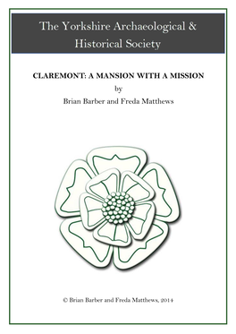 CLAREMONT: a MANSION with a MISSION by Brian Barber and Freda Matthews