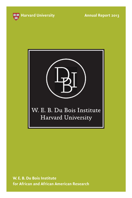 W. E. B. Du Bois Institute Harvard University