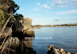 Marli Riverpark and Interpretation Plan to Secure Contributions Towards Implementing This Plan