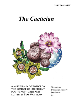 The Cactician a Miscellany of Topics