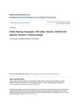 Public Hearing Transcripts - Rift Valley - Kericho - RTJRC19.09 (Kericho Teachers' Training College)