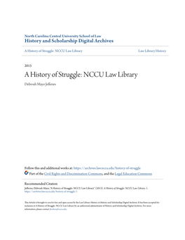 A History of Struggle: NCCU Law Library Law Library History