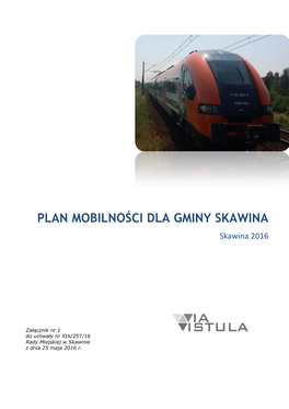 PLAN MOBILNOŚCI DLA GMINY SKAWINA Skawina 2016