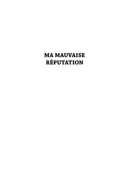 Ma Mauvaise Réputation