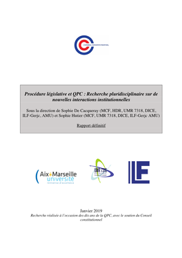 Procédure Législative Et QPC : Recherche Pluridisciplinaire Sur De Nouvelles Interactions Institutionnelles