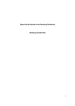 Report by the Senate to the Hamburg Parliament Hamburg Climate Plan