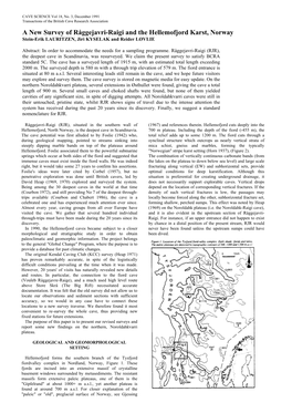 A New Survey of Råggejavri-Raigi and the Hellemofjord Karst, Norway Stein-Erik LAURITZEN, Jiri KYSELAK and Reider LØVLIE