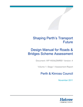 Shaping Perth's Transport Future Design Manual for Roads & Bridges