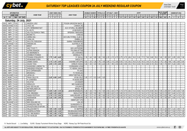 Saturday Top Leagues Coupon 24 July Weekend Regular Coupon 21/07/2021 10:47 1 / 7