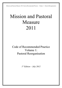 Mission and Pastoral Measure 2011 Code of Recommended Practice – Volume 1 – Pastoral Reorganisation