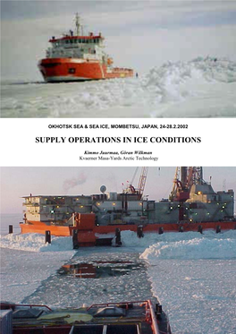 Supply Operations in Ice Conditions