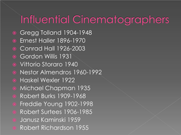 Influential Cinematographers