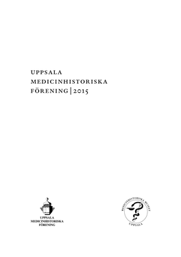 Medicinhistoriska Föreningens Årsskrift 2015