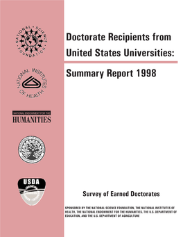 Doctorate Recipients from United States Universities: Summary Report 1998