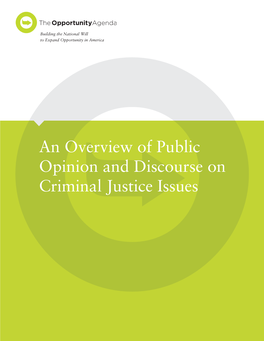 An Overview of Public Opinion and Discourse on Criminal Justice Issues
