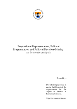 Proportional Representation, Political Fragmentation and Political Decision-Making: an Economic Analysis