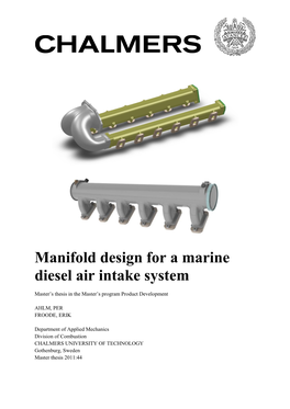 Manifold Design for a Marine Diesel Air Intake System