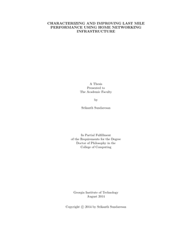 Characterizing and Improving Last Mile Performance Using Home Networking Infrastructure