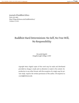 Buddhist Hard Determinism: No Self, No Free Will, No Responsibility