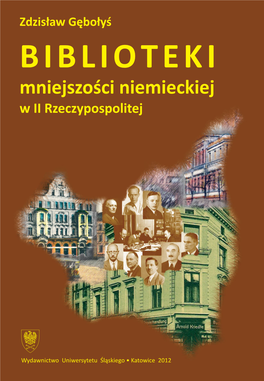 BIBLIOTEKI Mniejszości Niemieckiej W II Rzeczypospolitej NR 2923 Zdzisław Gębołyś