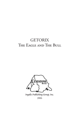 Getorix the Eagle and the Bull