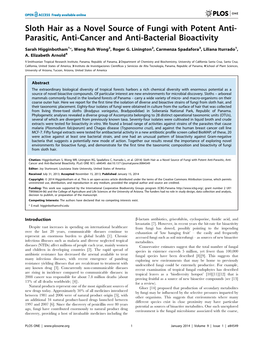 Sloth Hair As a Novel Source of Fungi with Potent Anti- Parasitic, Anti-Cancer and Anti-Bacterial Bioactivity