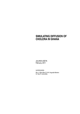 Simulating Diffusion of Cholera in Ghana