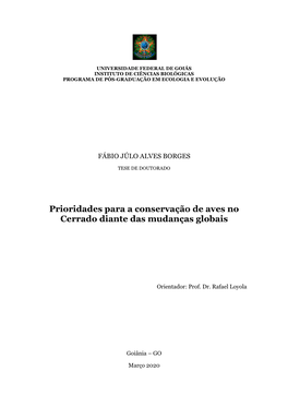 Prioridades Para a Conservação De Aves No Cerrado Diante Das Mudanças Globais