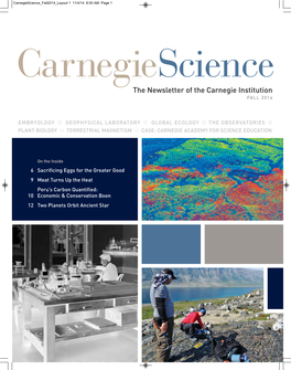 The Newsletter of the Carnegie Institution FA L L 2 0 1 4