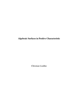 Algebraic Surfaces in Positive Characteristic Christian Liedtke