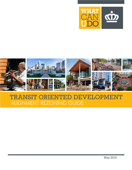 Transit Oriented Development Alignment Rezoning Guide