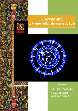 La Guilde De L'arcanium