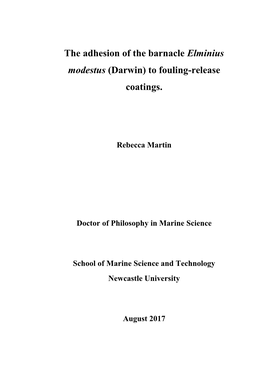 The Adhesion of the Barnacle Elminius Modestus (Darwin) to Fouling-Release Coatings