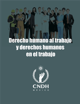 Derecho Humano Al Trabajo Y Derechos Humanos En El Trabajo