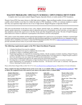 MAGNET PROGRAMS / SPECIALTY SCHOOLS / OPEN ENROLLMENT FORM Complete Only If You Want to Attend: Magnet Program, Specialty School, Or Reside Outside of PXU Boundaries