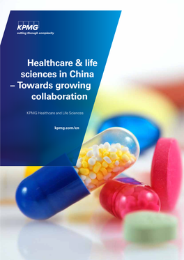 Healthcare & Life Sciences in China – Towards Growing Collaboration