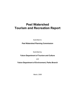 Peel Watershed Tourism and Recreation Report