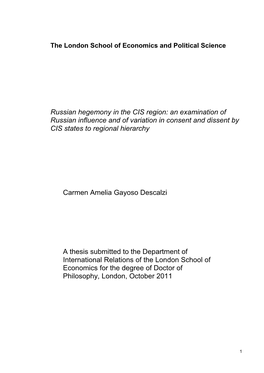 Russian Hegemony in the CIS Region: an Examination of Russian Influence and of Variation in Consent and Dissent by CIS States to Regional Hierarchy