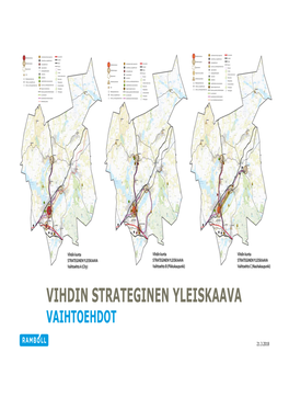 Vihdin Strateginen Yleiskaava Vaihtoehdot