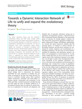 Towards a Dynamic Interaction Network of Life to Unify and Expand the Evolutionary Theory Eric Bapteste1,2* and Philippe Huneman3