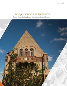 SAN JOSÉ STATE UNIVERSITY STATE SAN JOSÉ Donor Honor Roll