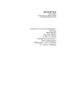 METROPOLIS CINÉ-CONCERT 1 Représentation Au Manège De Reims LE JEUDI 22 MARS 2007 À 20H30