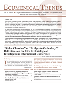 ECUMENICAL TRENDS Vol 48 No 10 N Graymoor Ecumenical & Interreligious Institute N November 2019 a Ministry of the Franciscan Friars of the Atonement