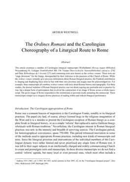 The Ordines Romani and the Carolingian Choreography of a Liturgical Route to Rome