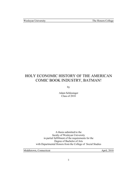 Holy Economic History of the American Comic Book Industry, Batman!