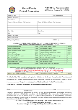 Gwent County Football Association and Acknowledge the Club Will Abide by the Rules of the Association