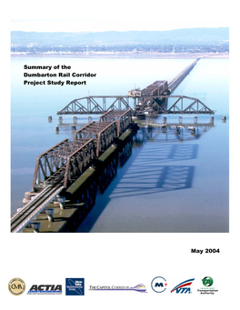 Summary of the Dumbarton Rail Corridor Project Study Report