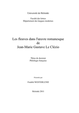 Les Fleuves Dans L' Uvre Romanesque De Jean-Marie Gustave Le Clézio