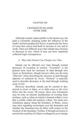 CHANGES in ISLANDS OVER TIME Although Usually Imperceptible To